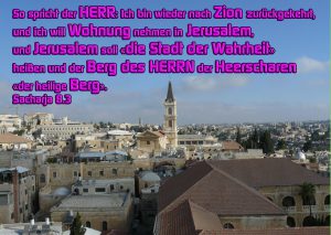 Jerusalem - Sacharja 8,3 - Walter Hagel-go4jesus