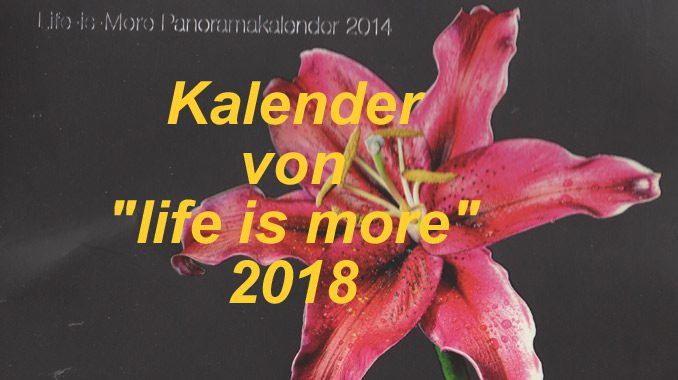 life_is_more_evangelisation Evangelisationskalender 2018 - life is more - go 4 jesus