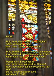 Wittenberg - Glasbild hinter dem Altar- Christine Danzer - go 4 jesus - Matthäus 5, 10-12 -Bibel