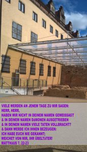 Bibelzitat,Ausgrabungen am Lutherhaus - Wittenberg - go 4 Jesus - Jesus lehrte - Bibel- Christine Danzer - go 4 jesus