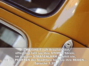 Autoschloß - Sprüche 1,20 - Christine Danzer - go4jesus