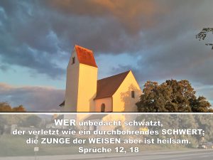 Kirche im Abendlicht-In treulosen Lippen steckt ein böser Fallstrick; -Christine Danzer - go4jesus